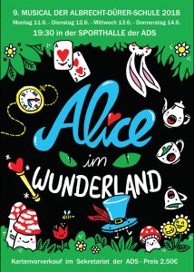 9. MUSICAL DER ALBRECHT-DÜRER-SCHULE 2018: Alice im Wunderland